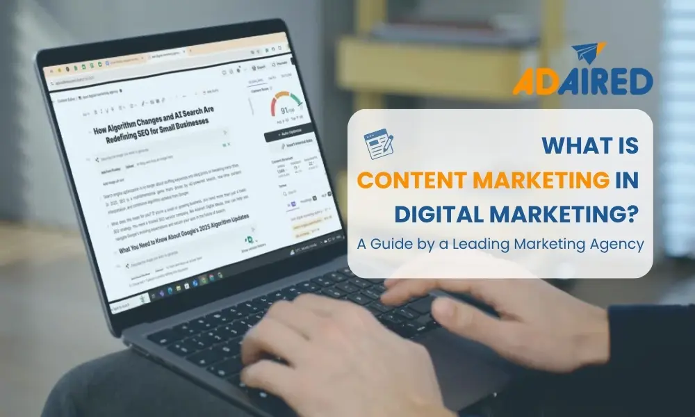 What Is Content Marketing in Digital Marketing? A Guide by a Leading Marketing Agency