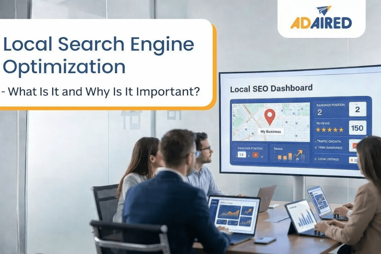 Local Search Engine Optimization- What Is It and Why Is It Important?
