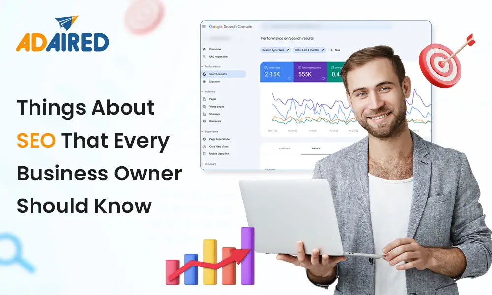 Things about SEO that every business owner should know
